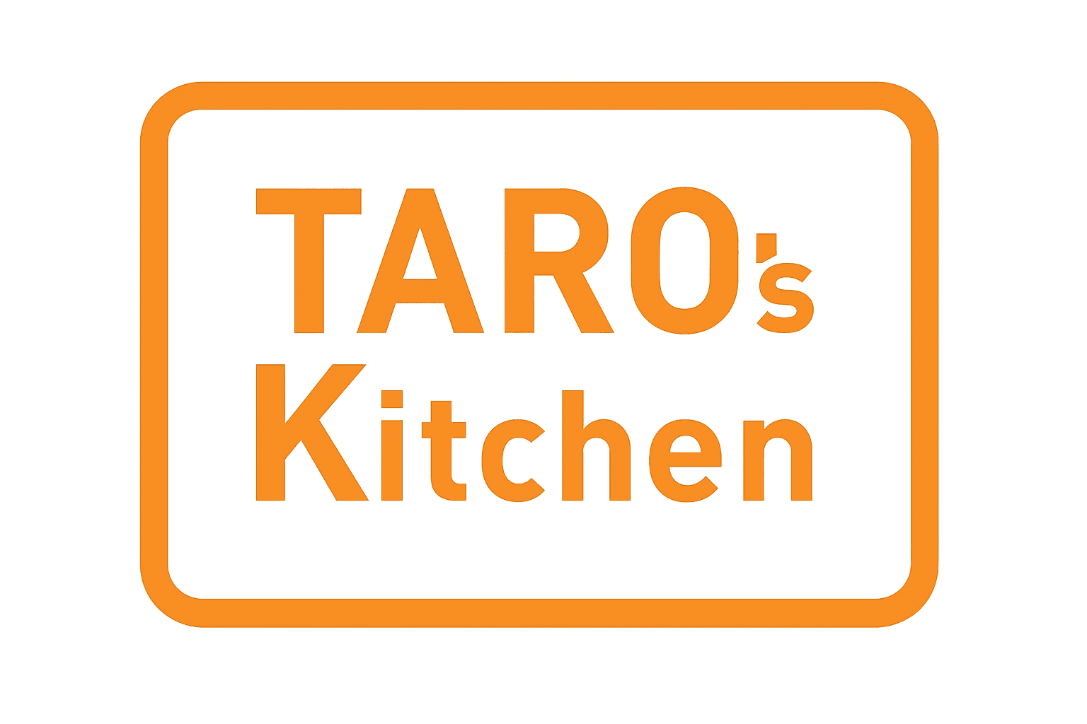 TARO‘S KITCHEN